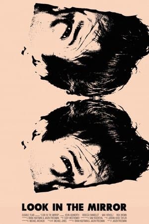 Look in the Mirror streaming