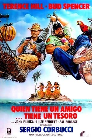 Quien tiene un amigo... tiene un tesoro streaming