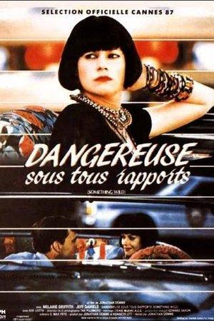 Dangereuse sous tous rapports streaming