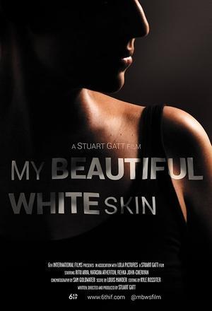 My Beautiful White Skin streaming