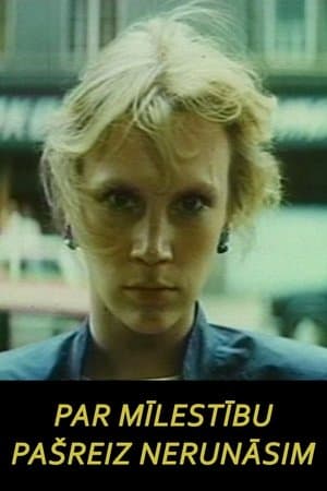 Par mīlestību pašreiz nerunāsim streaming