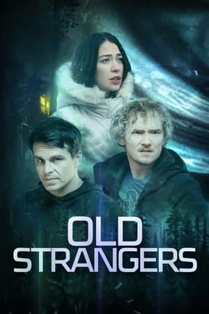 Old Strangers streaming