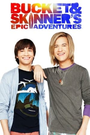 Bucket & Skinner's Epic Adventures streaming