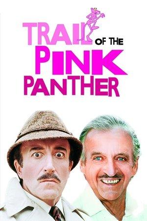 Trail of the Pink Panther streaming