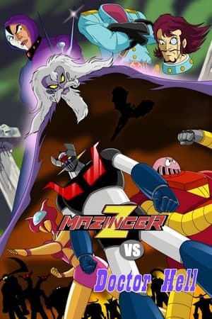 Mazinger Z vs. Doctor Hell streaming