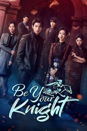 Be Your Knight streaming