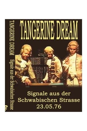 Tangerine Dream -  Signale aus der Schwäbischen Strasse streaming