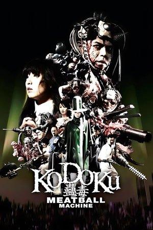Kodoku : Meatball Machine streaming