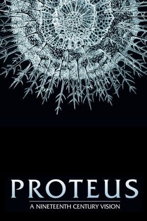 Proteus: A Nineteenth Century Vision streaming