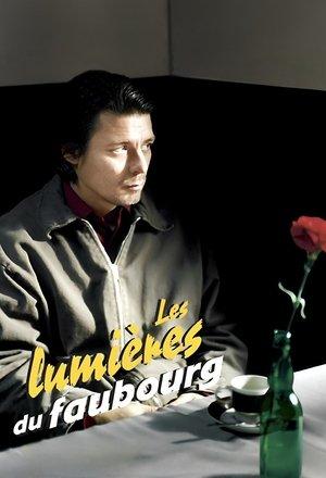 Les lumières du faubourg streaming