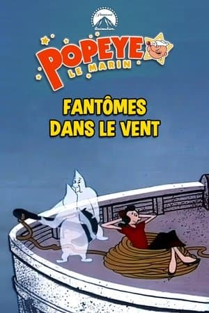 Fantômes dans le vent (ou) Les Fantômes n'en reviennent pas streaming