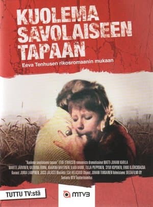Kuolema savolaiseen tapaan streaming