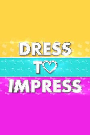 Dress to Impress streaming