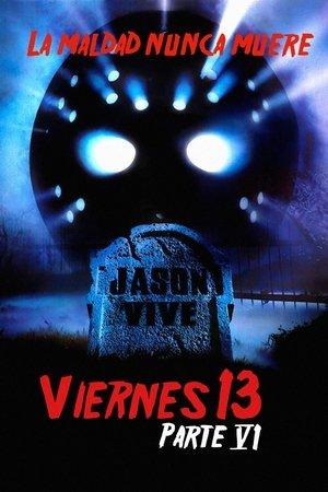 Viernes 13. 6ª parte: Jason vive streaming