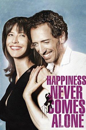 Happiness Never Comes Alone streaming