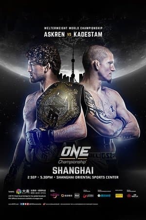 ONE Championship 58: Shanghai streaming