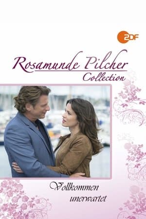 Rosamunde Pilcher: Vollkommen unerwartet streaming