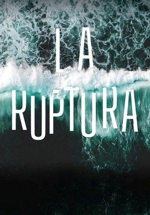 La ruptura streaming