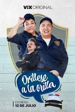 Oríllese a la Orilla streaming