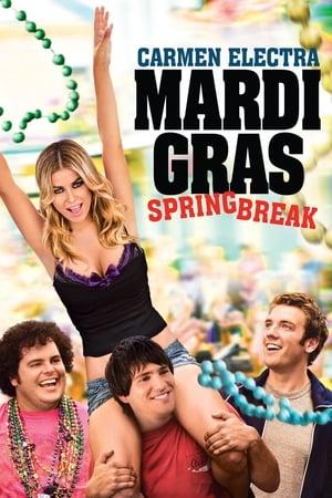 Mardi Gras: Spring Break streaming
