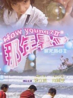 How Young? II streaming