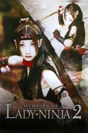 Memoirs of a Lady Ninja 2 streaming