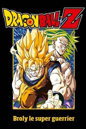 Dragon Ball Z - Broly le super guerrier streaming