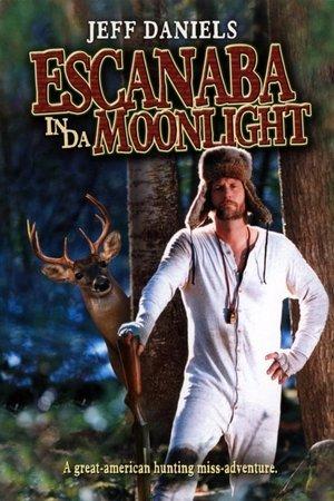 Escanaba in da Moonlight streaming