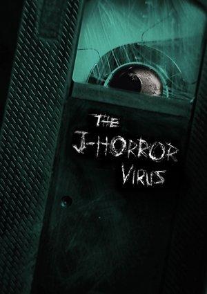 The J-Horror Virus streaming