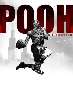 Pooh: The Derrick Rose Story streaming