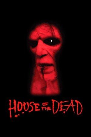 House of the Dead streaming