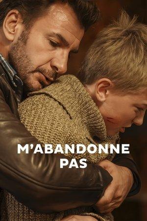 M'abandonne pas streaming