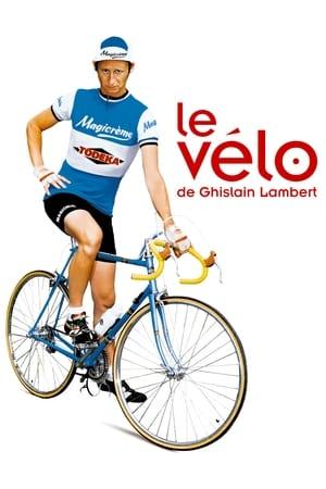 Le Vélo de Ghislain Lambert streaming