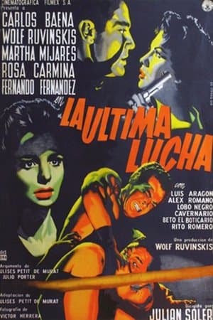 La última lucha streaming