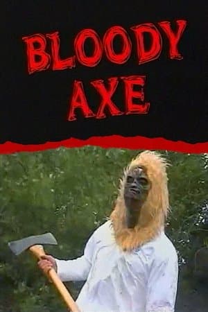 Bloody Axe streaming