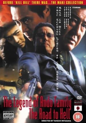 The Legend of Ando Family: The Road to Hell streaming