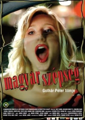 Magyar szépség streaming