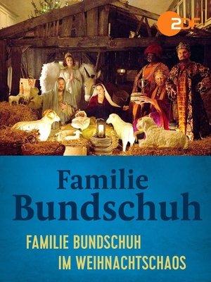 Familie Bundschuh im Weihnachtschaos streaming