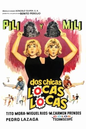 Dos chicas locas locas streaming