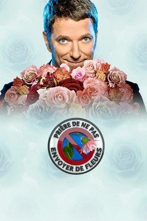 Prière de ne pas envoyer de fleurs streaming