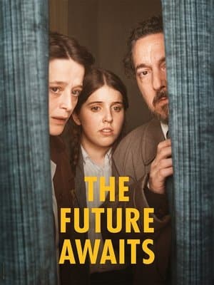 The Future Awaits streaming
