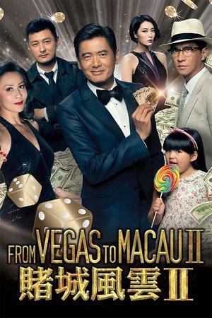 From Vegas to Macau II streaming