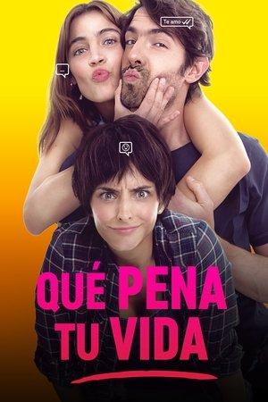 Qué pena tu vida streaming