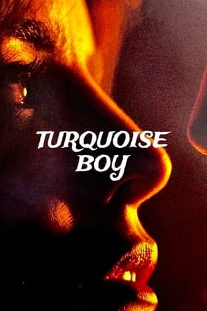 Turquoise Boy streaming