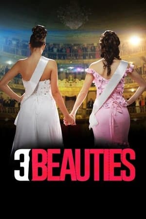 3 Bellezas streaming