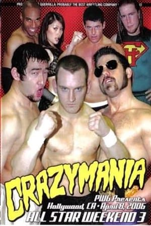PWG: All Star Weekend 3 - Crazymania - Night One streaming