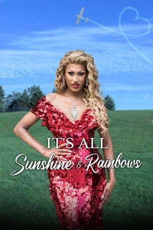 It's All Sunshine and Rainbows streaming