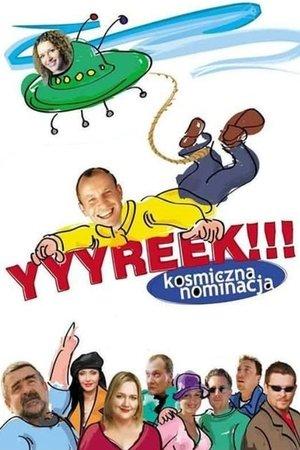 Yyyreek!!! Kosmiczna nominacja streaming