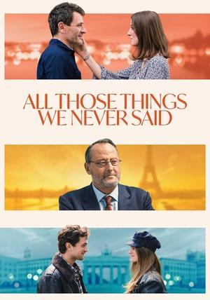All Those Things We Never Said streaming