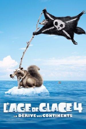 L'Âge de glace 4 : La Dérive des continents streaming